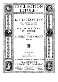 Die Tageszeiten, Op.39: Die Tageszeiten by Robert Volkmann