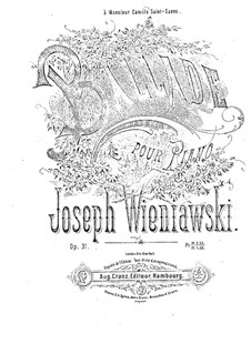 Ballade für Klavier, Op.31: Für einen Interpreten by Józef Wieniawski