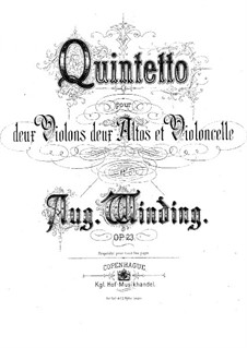 Streichquintett in D-Dur, Op.23: Streichquintett in D-Dur by August Winding