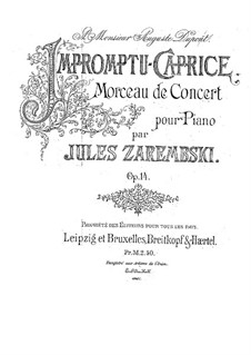 Impromptu-Caprice, Op.14: Impromptu-Caprice by Juliusz Zarębski