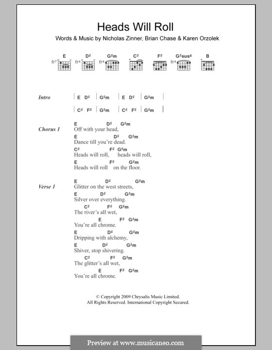 Heads Will Roll (Yeah Yeah Yeahs): Texte und Akkorde by Brian Chase, Karen O, Nicholas Zinner