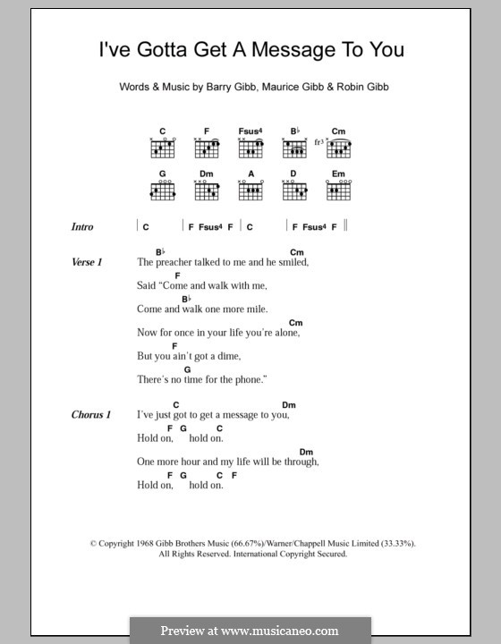 I've Gotta Get a Message to You (The Bee Gees): Text und Akkorde by Barry Gibb, Maurice Gibb, Robin Gibb
