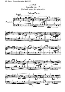 Wer Dank opfert, der preiset mich, BWV 17: Klavierauszug mit Singstimmen by Johann Sebastian Bach