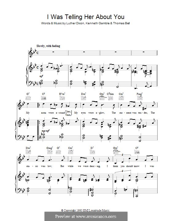 I Was Telling Her About You: Für Stimme und Klavier (oder Gitarre) by Kenneth Gamble, Luther Dixon, Thomas Bell