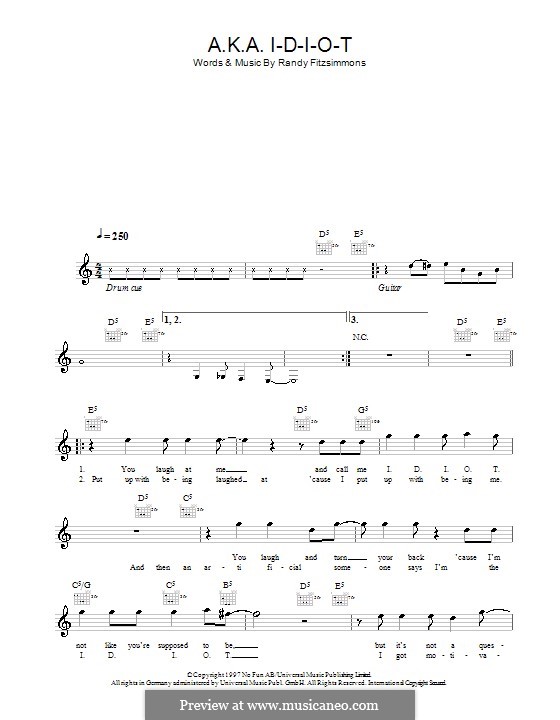 A.K.A. I-D-I-O-T (The Hives): Melodie, Text und Akkorde by Randy Fitzsimmons