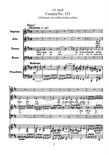 Christum wir sollen loben schon, BWV 121: Klavierauszug mit Singstimmen by Johann Sebastian Bach