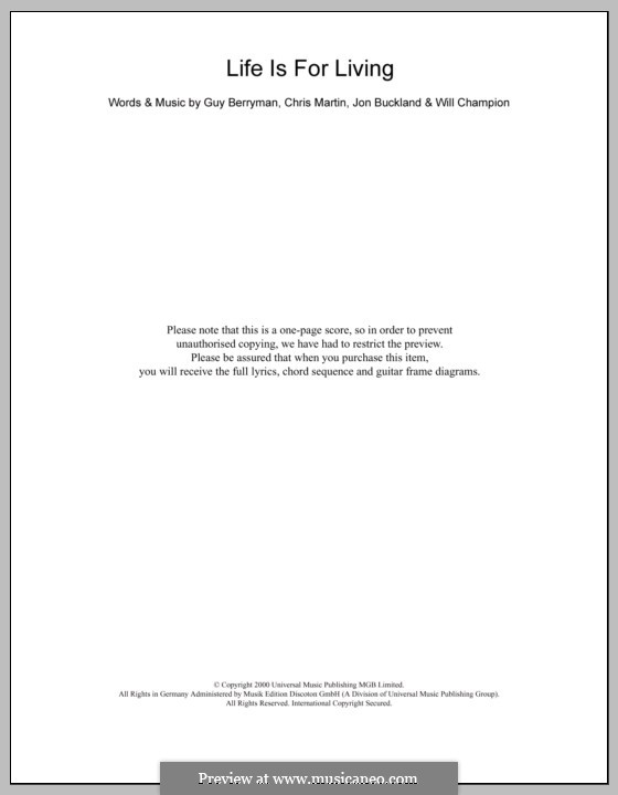 Life is for Living (Coldplay): Text und Akkorde by Chris Martin, Guy Berryman, Jonny Buckland, Will Champion