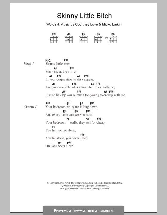 Skinny Little Bitch (Hole): Text und Akkorde by Courtney Love, Micko Larkin