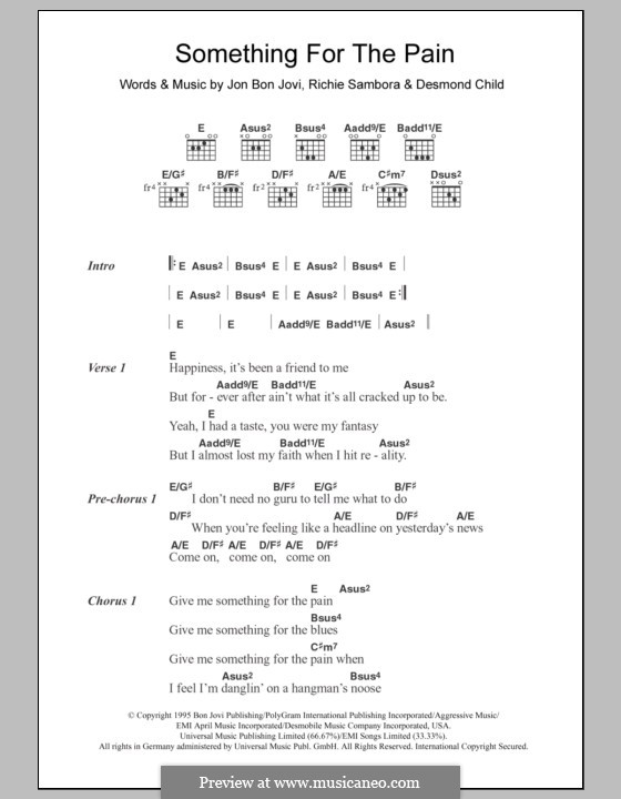 Something for the Pain (Bon Jovi): Text und Akkorde by Desmond Child, Jon Bon Jovi, Richie Sambora