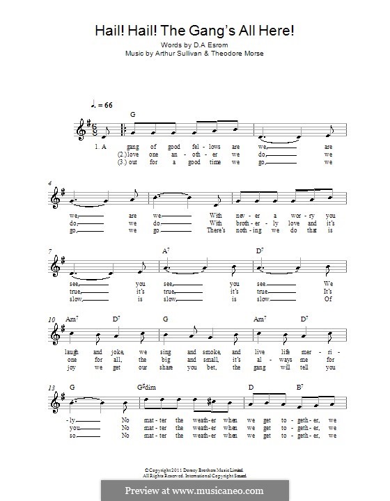 Hail! Hail! The Gang's All Here!: Melodie, Text und Akkorde by Arthur Sullivan, Theodore F. Morse