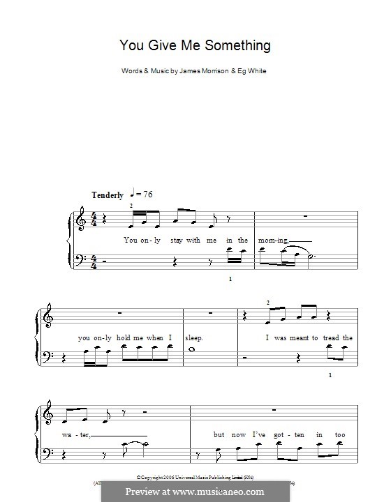 You Give Me Something: Für Klavier, leicht by Eg White, James Morrison