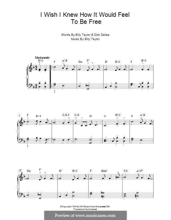 I Wish I Knew How it Would Feel to Be Free: For easy piano  (high quality sheet music) by Billy Taylor