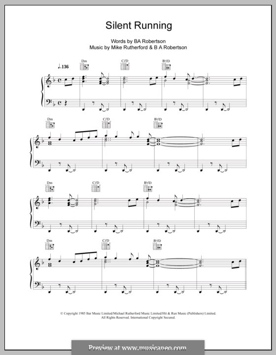 Silent Running (Mike and The Mechanics): Für Stimme und Klavier (oder Gitarre) by B. A.  Robertson, Mike Rutherford