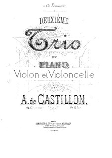 Klaviertrio No.2 in d-Moll, Op.17: Vollpartitur by Alexis de Castillon