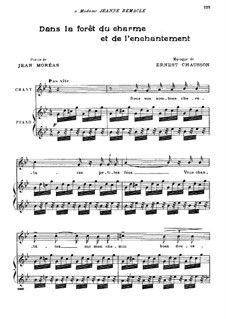 Zwei Melodien für Stimme und Klavier, Op.36: No.2 Dans la forêt du charme et de l'enchantement by Ernest Chausson