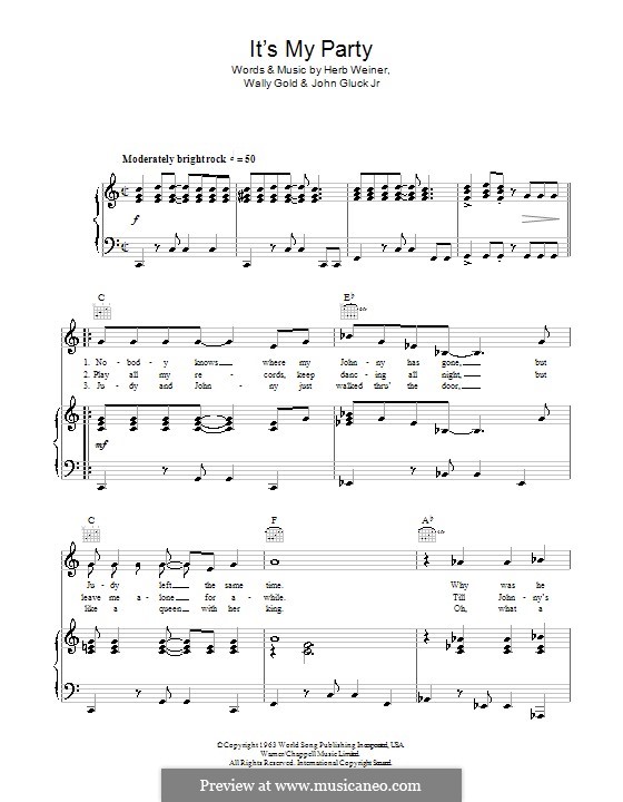 It's My Party (Lesley Gore): Für Stimme und Klavier (oder Gitarre) by Herb Weiner, John Gluck Jr., Wally Gold