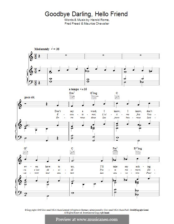 Goodbye Darling, Hello Friend (The Andrews Sisters): Für Stimme und Klavier (oder Gitarre) by Fred Freed, Harold Rome, Maurice Chevalier