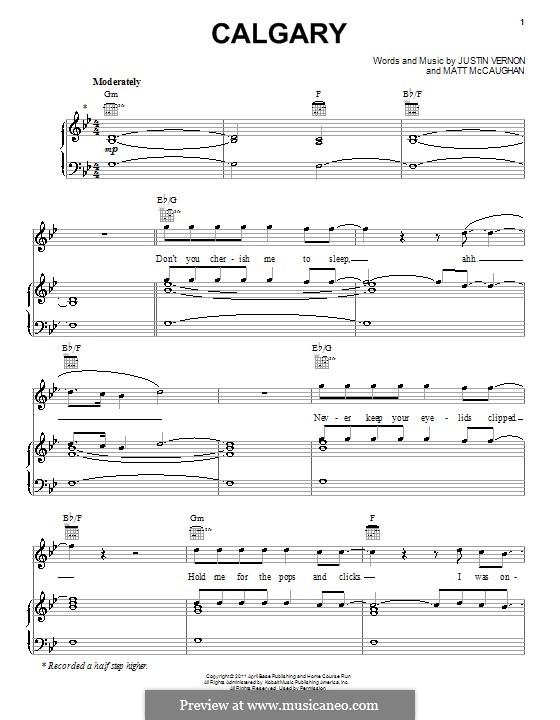 Calgary (Bon Iver): Für Stimme mit Klavier oder Gitarre by Justin Vernon, Matt McCaughan