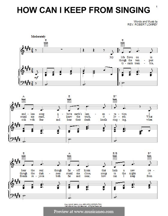 How Can I Keep From Singing?: Für Stimme und Klavier (oder Gitarre) by Robert Lowry