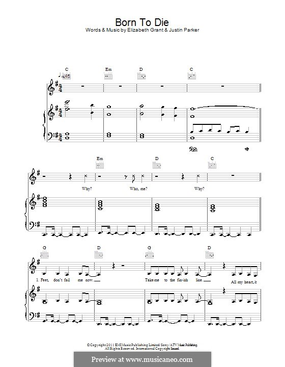 Born to Die (Lana Del Rey): Für Stimme und Klavier (oder Gitarre) by Elizabeth Grant, Justin Parker