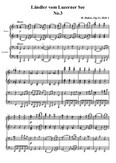 Fünfzehn Ländler vom Luzerner See, Op.11: Ländler Nr.3 by Hans Huber
