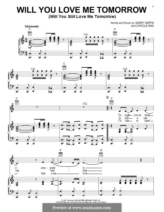 Will You Love Me Tomorrow (Will You Still Love Me Tomorrow): Für Stimme und Klavier (oder Gitarre) by Carole King, Gerry Goffin