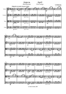 Nr.4 April (Schneeglöckchen): Für Streichquartett by Pjotr Tschaikowski