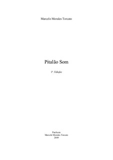 Pitalão Som: Pitalão Som by Marcelo Torca