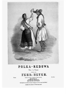 Polka Redowa in G Major: Polka Redowa in G Major by Ferdinand Beyer