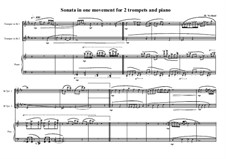 Sonata in one movement for 2 trompets and piano, MVWV 406: Sonata in one movement for 2 trompets and piano by Maurice Verheul
