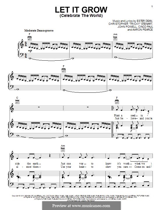 Let it Grow (Celebrate the World): Für Stimme und Klavier (oder Gitarre) by Tricky Stewart , Esther Dean, John Powell, Cinco Paul, Aaron Pearce
