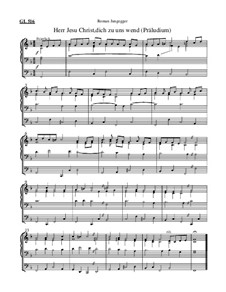 Herr Jesu Christ, dich zu uns wend (Präludium): Herr Jesu Christ, dich zu uns wend (Präludium) by Roman Jungegger