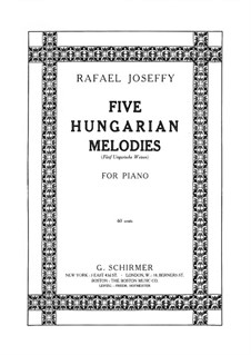 Fünf ungarische Melodien: Für Klavier by Rafael Joseffy