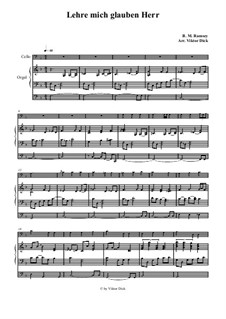 Lehre mich glauben Herr: Für Cello und Orgel by Benjamin M. Ramsey