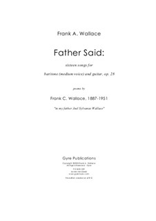 Father Said:, Op.28: Father Said: by Frank Wallace
