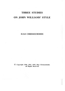 Three Studies on John Williams’ style: Nr.1 by Ilias Chrissochoidis