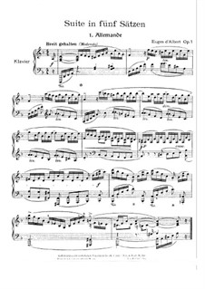 Suite in fünf Sätzen, Op.1: Alle Teile by Eugen d'Albert