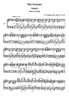 Nr.8 August (Die Ernte): Für Klavier (Noten von hohem Qualität) by Pjotr Tschaikowski