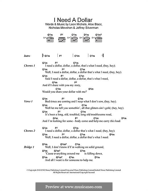 I Need a Dollar: Text und Akkorde by Aloe Blacc, Jeffrey Silverman, Leon Michels, Nicholas Movshon