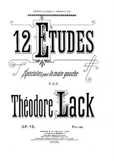 Douze études spéciales pour la main gauche, Op.75: Für Klavier by Theodore Lack