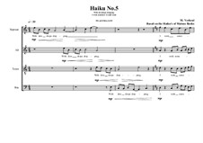 Haiku No.5 for mixed choir, MVWV 423: Haiku No.5 for mixed choir by Maurice Verheul