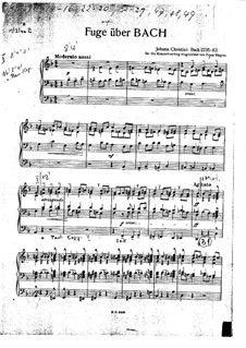 Fuge über BACH, W YA50: Für einen Interpreten by Johann Christian Bach