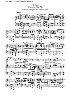 Gottlob! nun geht das Jahr zu Ende, BWV 28: Bearbeitung für Stimmen und Klavier by Johann Sebastian Bach