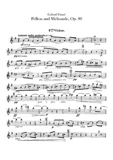 Pelléas et Mélisande, Op.80: Violinstimme I by Gabriel Fauré