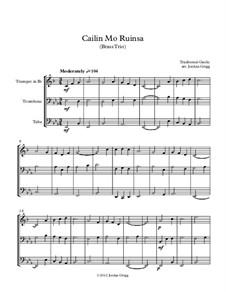 Cailin Mo Ruinsa: For brass trio by folklore