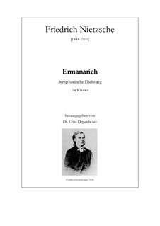 Ermanarich. Symphonische Dichtung für Klavier: Ermanarich. Symphonische Dichtung für Klavier by Friedrich Nietzsche
