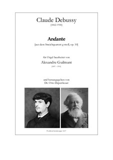 Streichquartett No.1 in g-Moll, L.85 Op.10: Andante, für Orgel by Claude Debussy