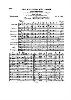 Marsch für Militärmusik Nr.1 in F-Dur, WoO 18: For wind band by Ludwig van Beethoven