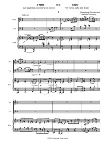 Trio for violin, cello and piano No.1: Movement I Allegro non troppo by Vladimir Polionny