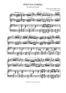Por Una Cabeza: Für Klavier, vierhändig by Carlos Gardel